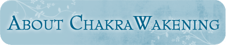 About ChakraWakening